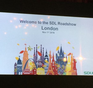 Event poster for the SDL Roadshow in London | News | Certified translations
